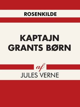 Kaptajn Grants børn af Jules Verne