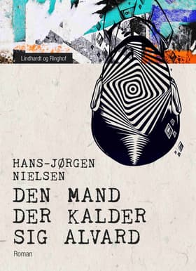 Den mand der kalder sig Alvard af Hans-Jørgen Nielsen
