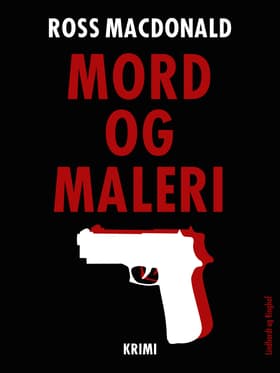 Mord og maleri af Ross Macdonald
