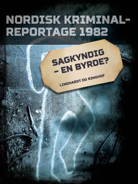 Sagkyndig - en byrde? af Diverse