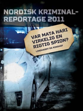 Var Mata Hari virkelig en rigtig spion? af Diverse