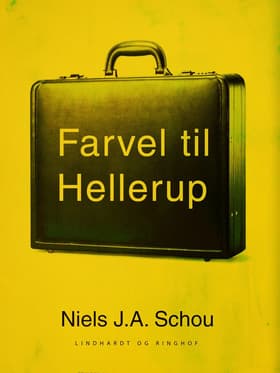 Farvel til Hellerup af Nils J. A. Schou