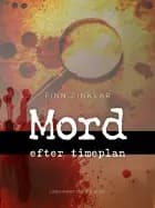 Mord efter timeplan