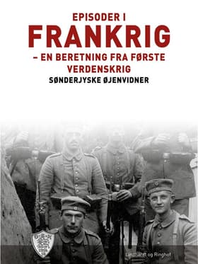 Episoder i Frankrig af Sønderjyske Øjenvidner