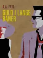Guld i lange baner