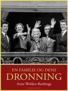 En familie og dens dronning