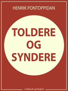 Toldere og syndere af Henrik Pontoppidan
