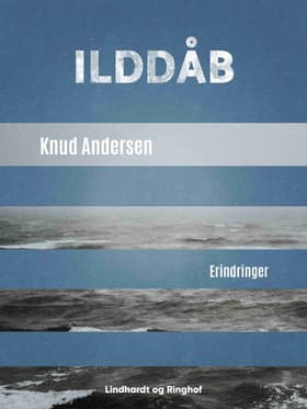 Ilddåb af Knud Andersen