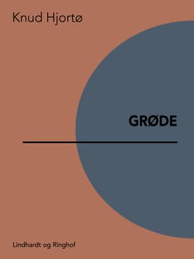 Grøde af Knud Hjortø