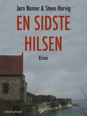 En sidste hilsen af Steen Harvig