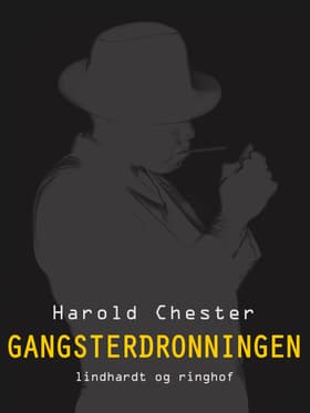 Gangsterdronningen af Harold Chester