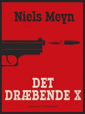 Det dræbende X af Niels Meyn