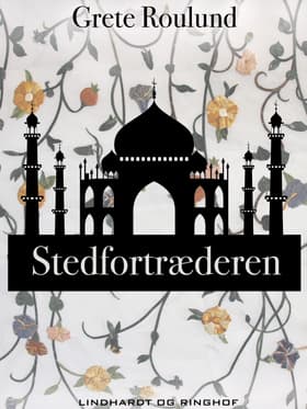 Stedfortræderen af Grete Roulund