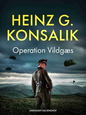 Operation Vildgæs af Heinz G. Konsalik