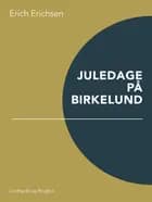 Juledage på Birkelund
