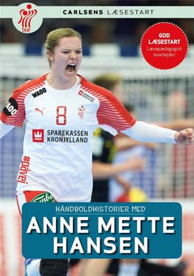 Håndboldhistorier - med Anne Mette Hansen af Dansk Håndbold Forbund