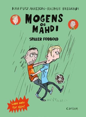 Mogens og Mahdi spiller fodbold af Kim Fupz Aakeson