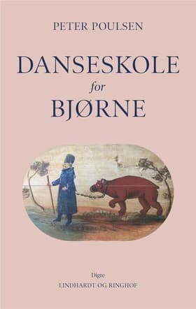 Danseskole for bjørne af Peter Poulsen