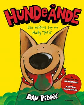 Hundeånde - Den kedelige sag om Hally Tosis af Dav Pilkey