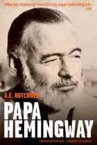 Papa Hemingway