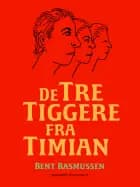 De tre tiggere fra Timian