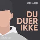 Du duer ikke