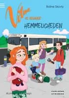 Vilma og venner - Hemmeligheden