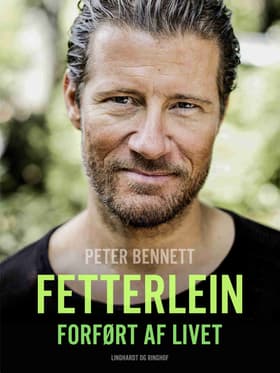 Fetterlein - forført af livet af Peter Bennett