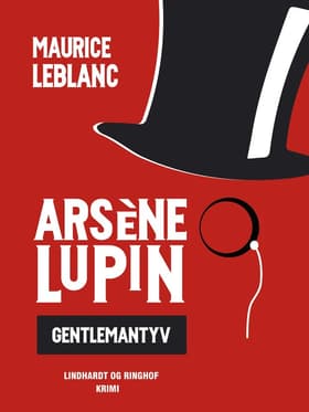 Arsène Lupin: Gentlemantyven af Maurice Leblanc