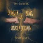 Dunder og Brag under jorden