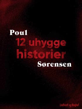 12 uhyggehistorier af Poul Sørensen