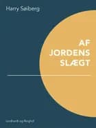 Af Jordens slægt