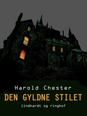 Den gyldne stilet af Harold Chester