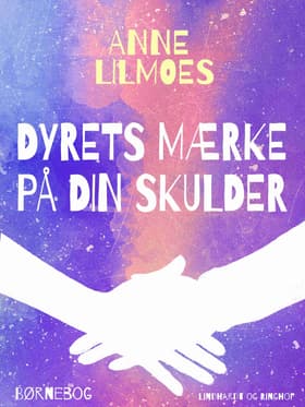 Dyrets mærke på din skulder af Anne Lilmoes