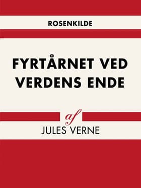 Fyrtårnet ved Verdens Ende af Jules Vernes