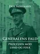 Generalens fald: Processen mod Land og Folk
