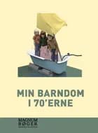 Min barndom i 70'erne