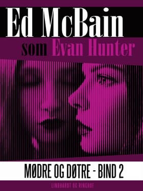 Mødre og døtre - Bind 2 af Ed Mcbain