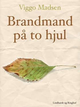 Brandmand på to hjul af Viggo Madsen