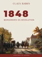 1848. Borgerkrig og revolution