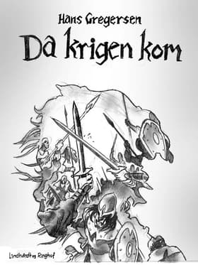Da krigen kom af Hans Gregersen