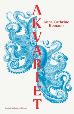 Akvariet af Anne Cathrine Bomann
