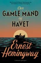 Den gamle mand og havet (med ekstra materiale)