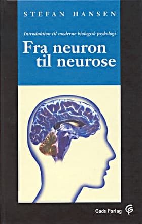Fra neuron til neurose af Stefan Hansen