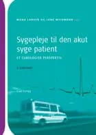 Sygepleje til den akut syge patient