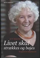 Kit Kruse - Livet skal strækkes og bøjes