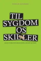 Til sygdom os skiller