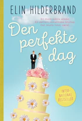 Den perfekte dag af Elin Hilderbrandt