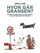Hvor går gransen?