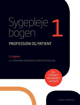 Sygeplejebogen 1, 5. udgave af Marianne Hjortsø